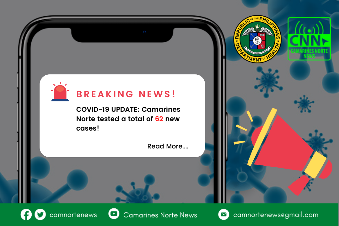 SIXTY-TWO NEW ACTIVE CASES WERE RECORDED TODAY IN CAMARINES NORTE AS PER DOH BICOL UPDATE!