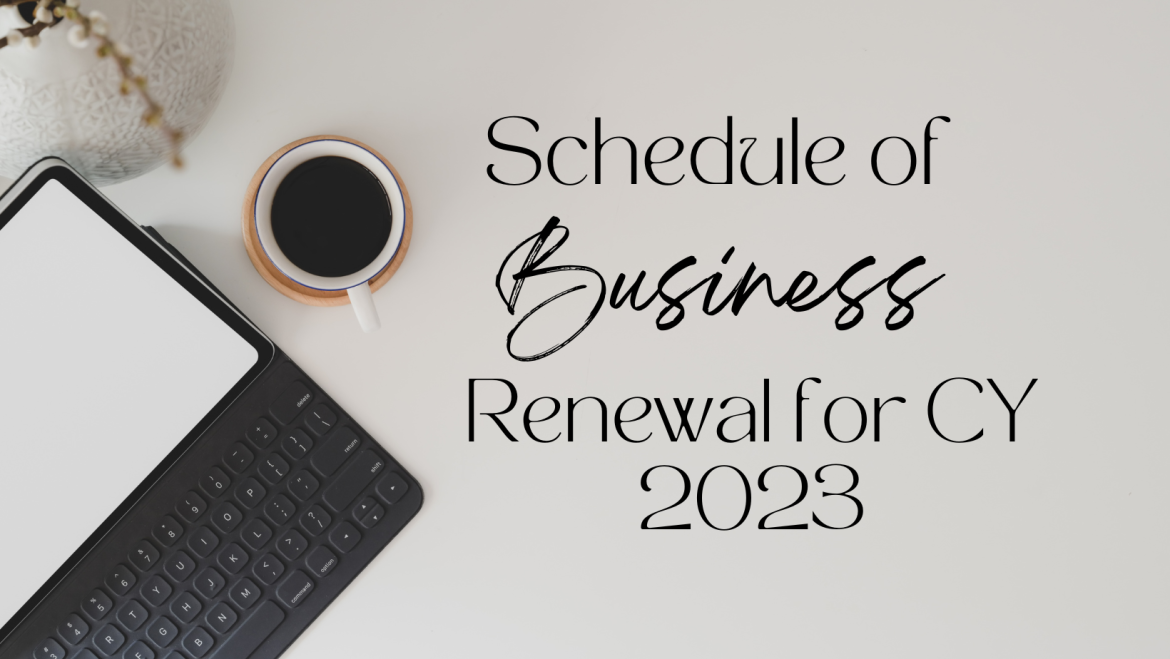 Schedule of Business Renewal for CY 2023